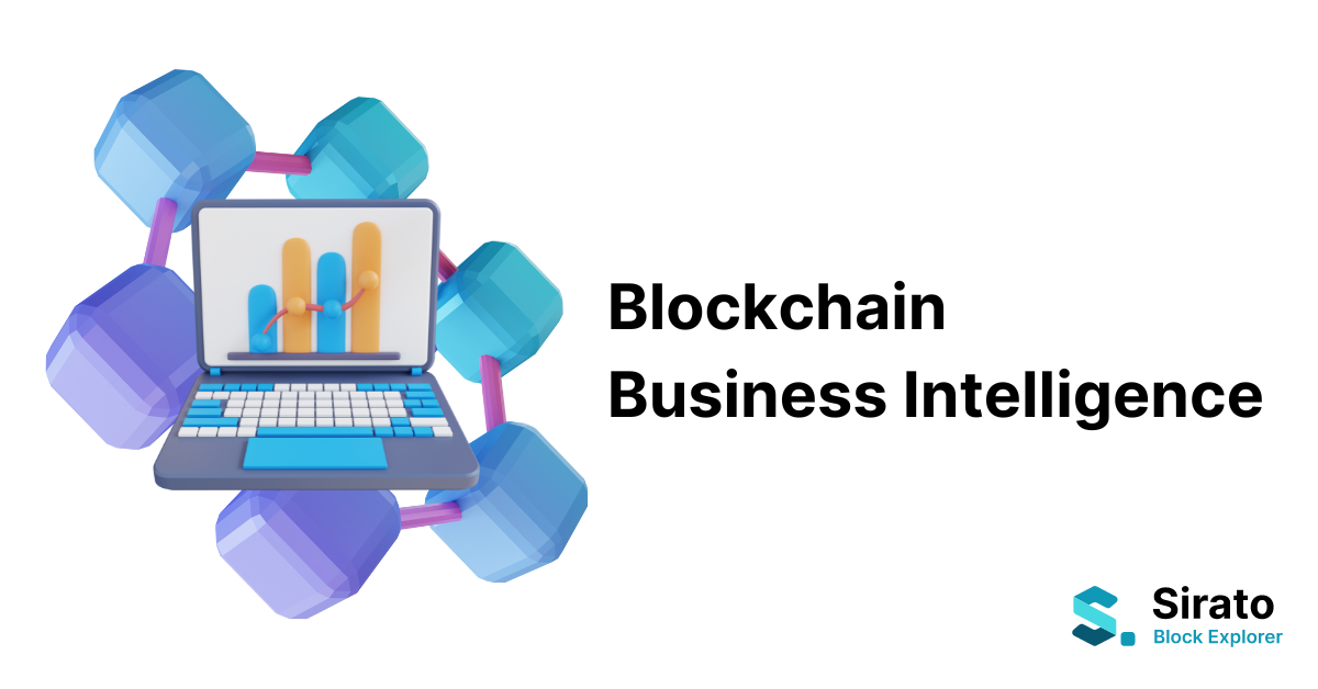 Blockchain Business Intelligence