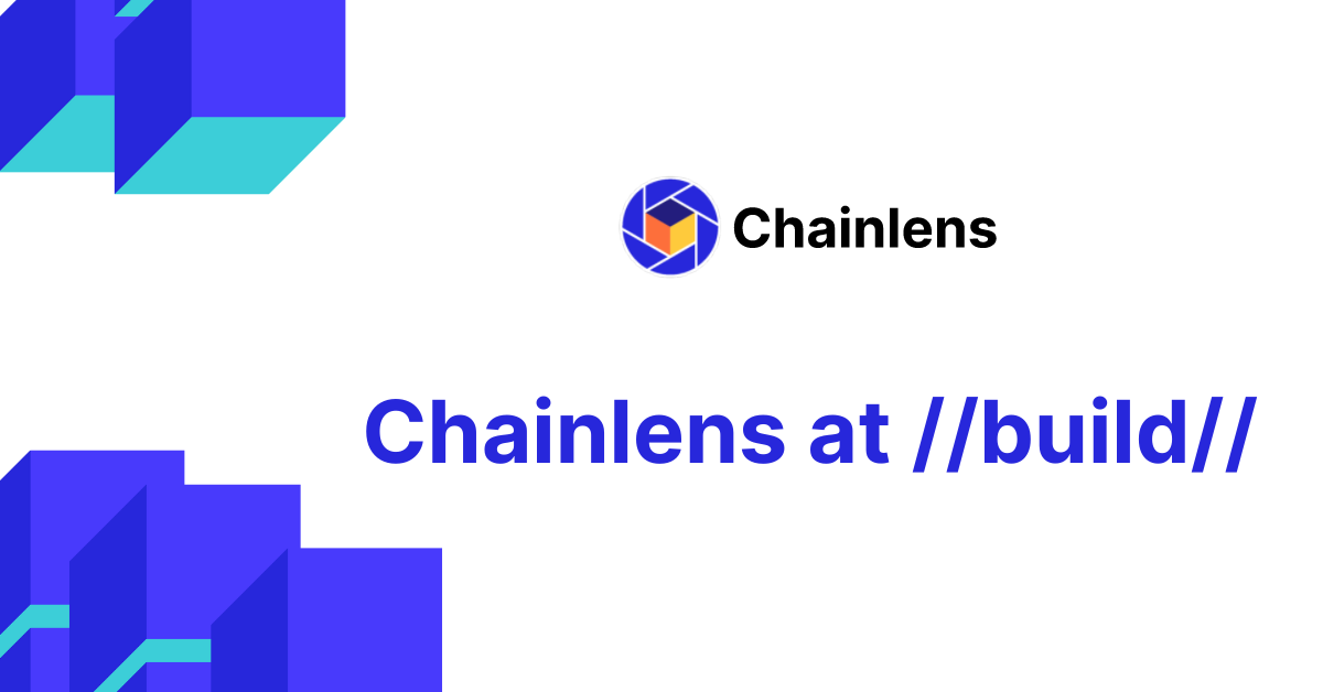 Chainlens at //build/