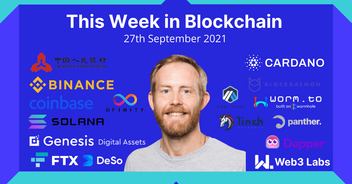 This Week in Blockchain #33 - 27th September 2021 - Podcast + Vlog