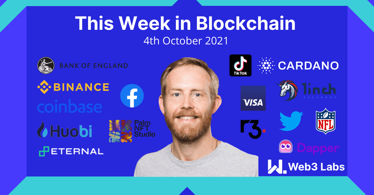 This Week in Blockchain #34 - 4th October 2021 - Podcast + Vlog