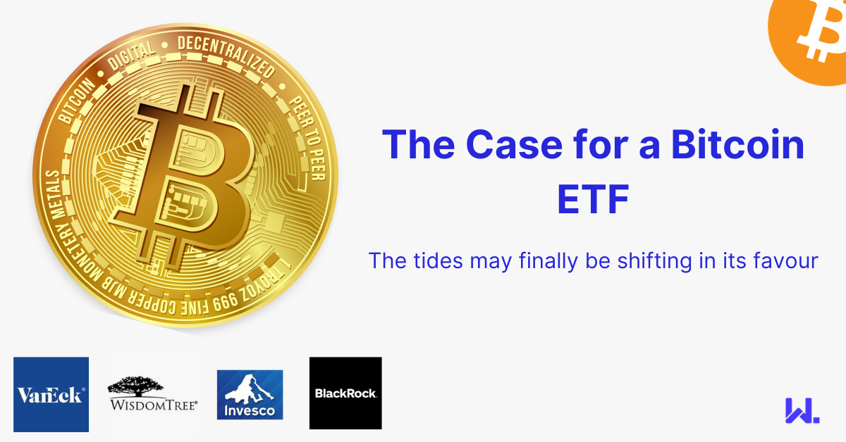 The Case for a Bitcoin (ETF) Exchange-Traded Fund