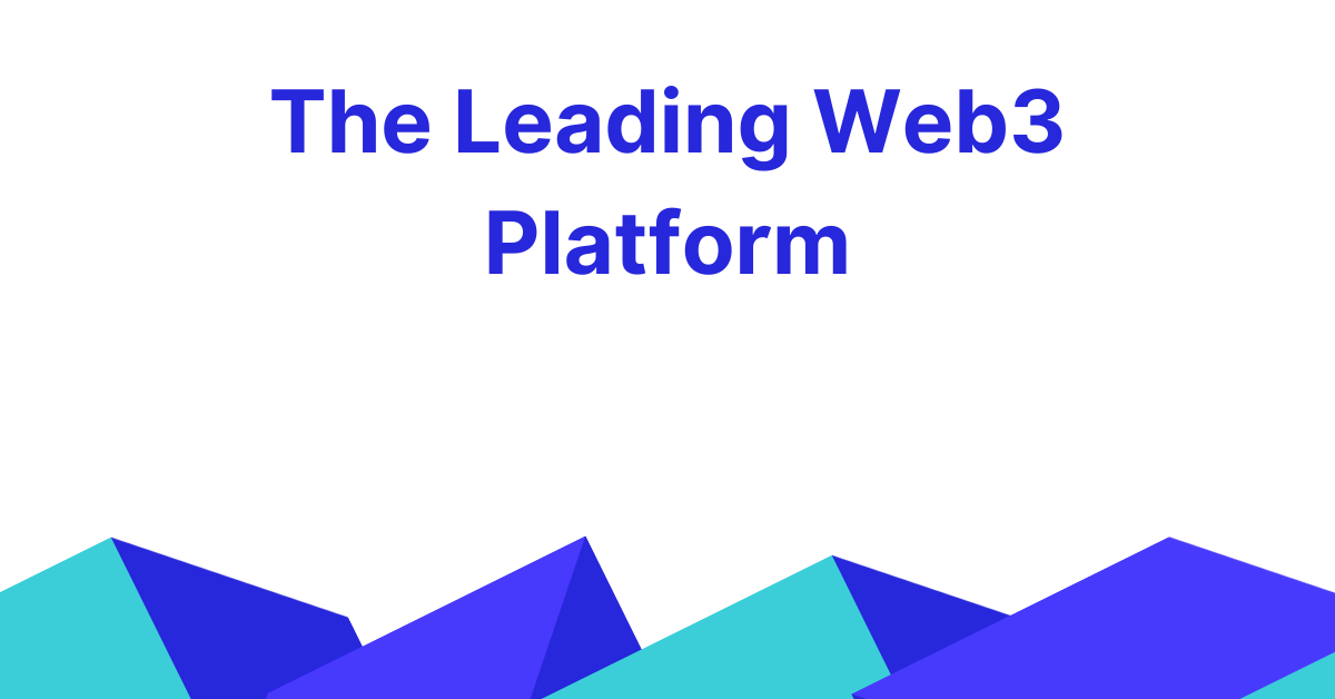 The Leading Web3 Platform