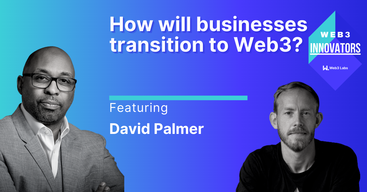 How will businesses transition to Web3?