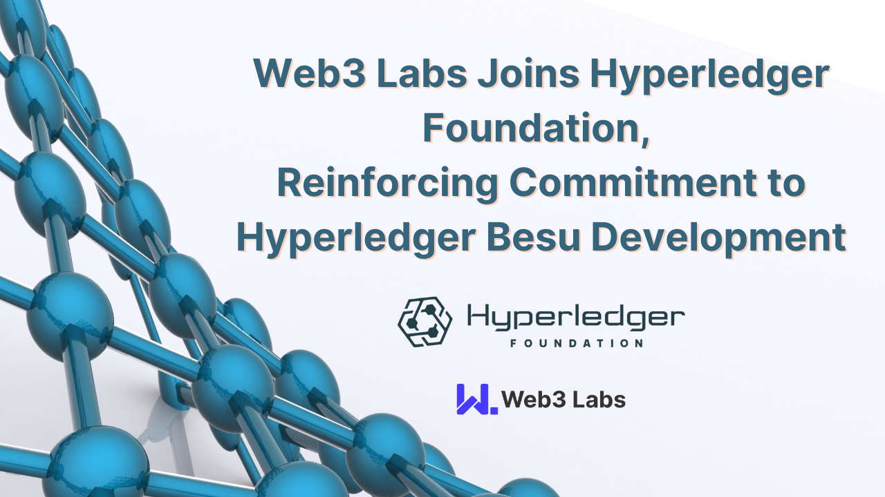 Web3 Labs Joins Hyperledger Foundation, Reinforcing Commitment to Hyperledger Besu Development